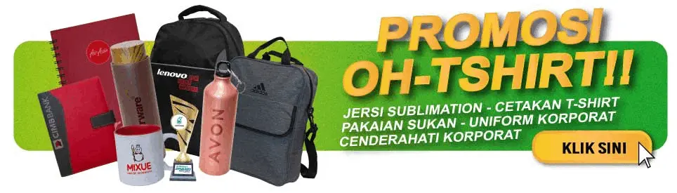 Promosi Printing T-Shirt, Jersi Sublimation & Cenderahati Korporat
